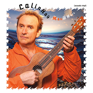 Colin Hay - Man @ Work [acoustic vinyl] (2014)