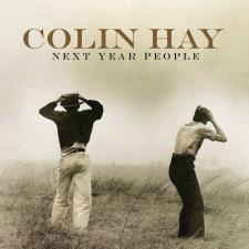 Colin Hay Next Year People Cover